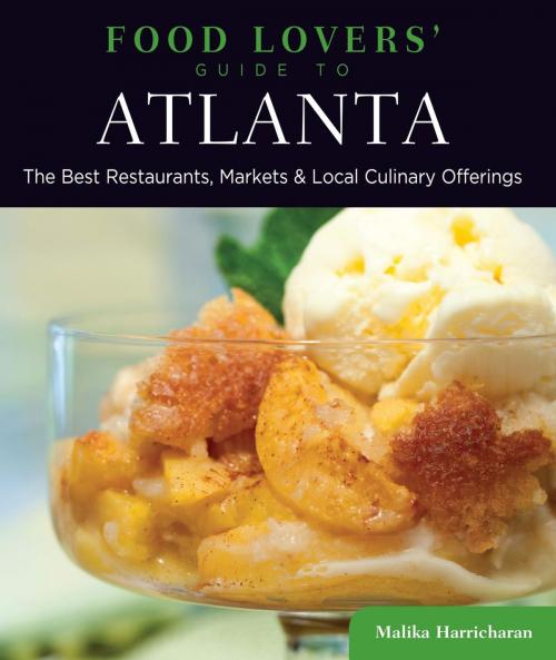 Cover of the book Food Lovers' Guide to® Atlanta by Malika Harricharan, Globe Pequot Press