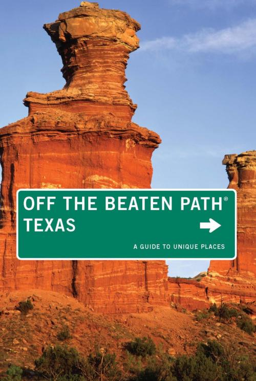 Cover of the book Texas Off the Beaten Path® by June Naylor, Globe Pequot Press