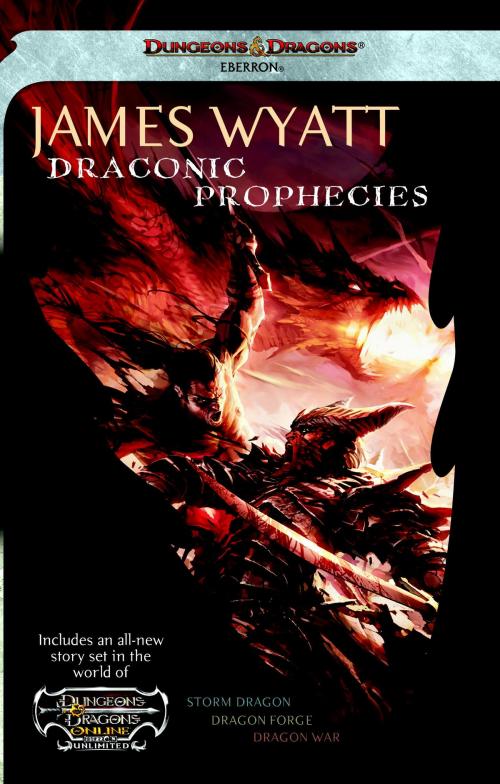 Cover of the book Draconic Prophecies by James Wyatt, Wizards of the Coast Publishing