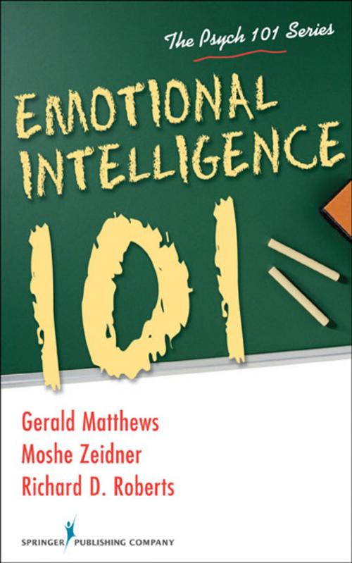 Cover of the book Emotional Intelligence 101 by Moshe Zeidner, PhD, Gerald Matthews, PhD, Richard D. Roberts, PhD, Springer Publishing Company