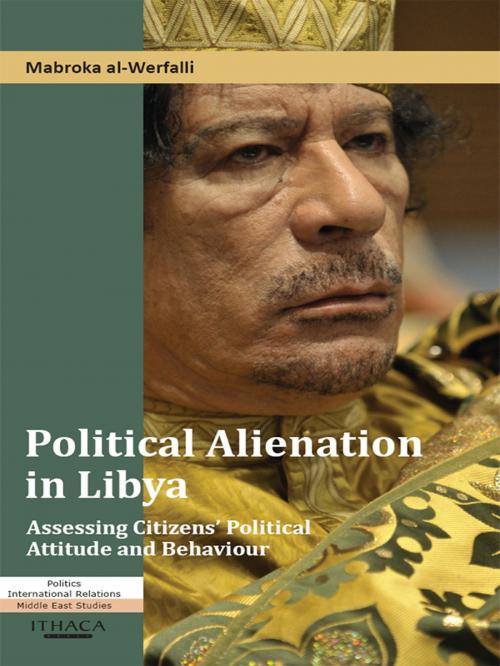 Cover of the book Political Alienation in Libya by Mabroka Al-Werfalli, Garnet Publishing (UK) Ltd
