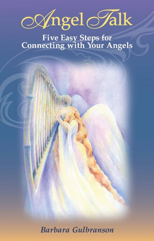 Cover of the book Angel Talk by Barbara Gulbranson, Monarch Press