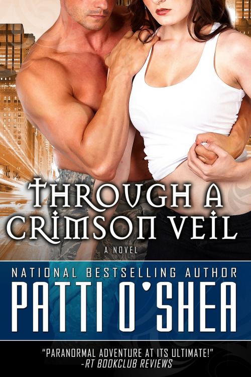 Cover of the book Through a Crimson Veil by Patti O'Shea, Patti O'Shea