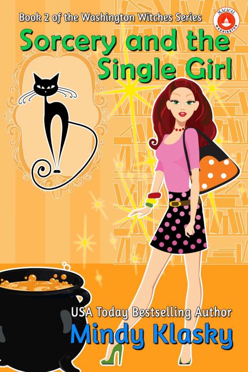 Cover of the book Sorcery and the Single Girl by Mindy Klasky, Res Ipsa Press