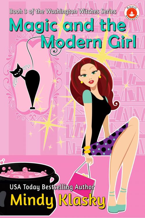 Cover of the book Magic and the Modern Girl by Mindy Klasky, Res Ipsa Press