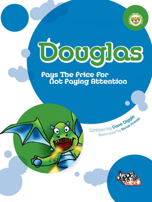 Cover of the book Douglas by Dave Diggle, Diggle de Doo Productions