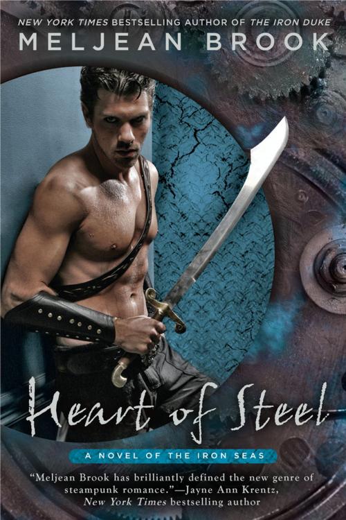 Cover of the book Heart of Steel by Meljean Brook, Penguin Publishing Group