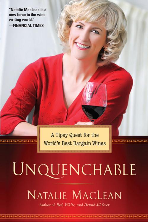 Cover of the book Unquenchable! by Natalie MacLean, Penguin Publishing Group