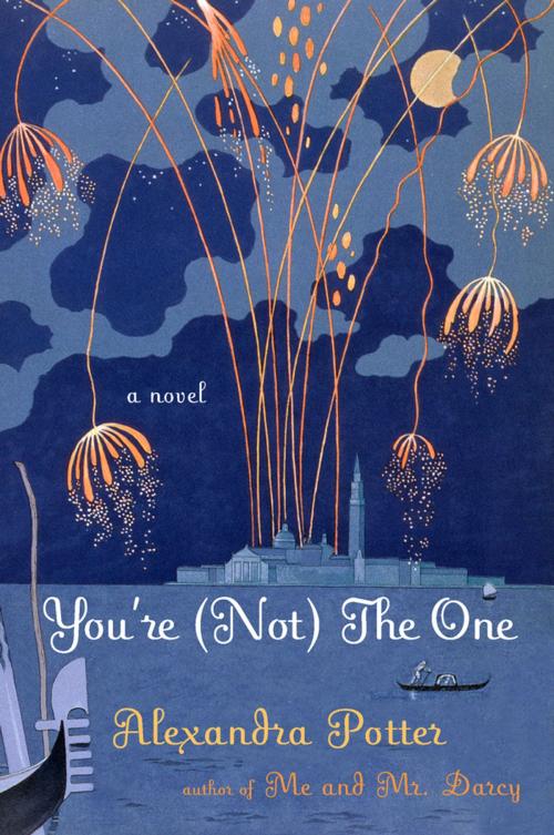 Cover of the book You're (Not) the One by Alexandra Potter, Penguin Publishing Group