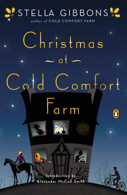 Cover of the book Christmas at Cold Comfort Farm by Stella Gibbons, Penguin Publishing Group
