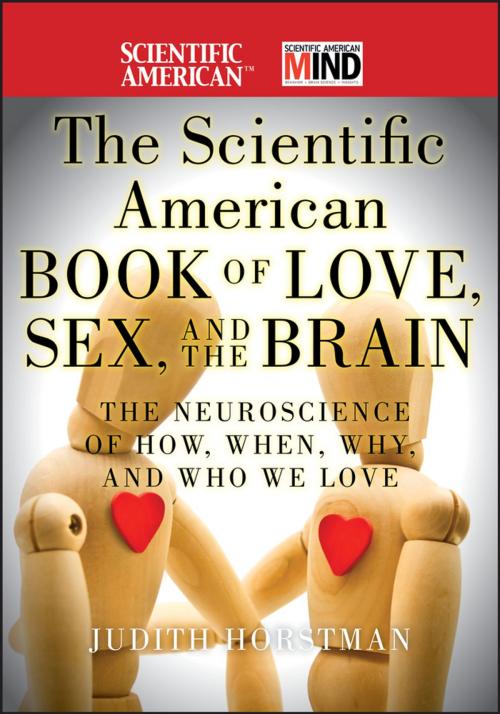 Cover of the book The Scientific American Book of Love, Sex and the Brain by Judith Horstman, Scientific American, Wiley