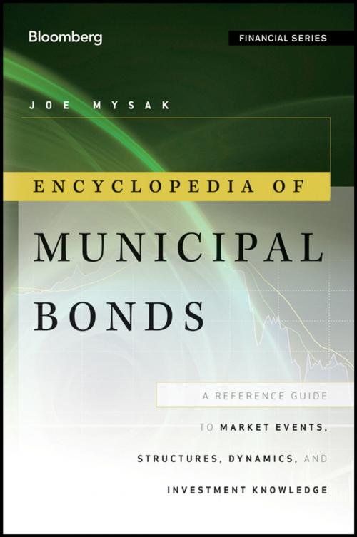 Cover of the book Encyclopedia of Municipal Bonds by Joe Mysak, Wiley