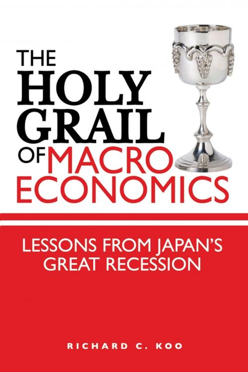 Cover of the book The Holy Grail of Macroeconomics by Richard C. Koo, Wiley