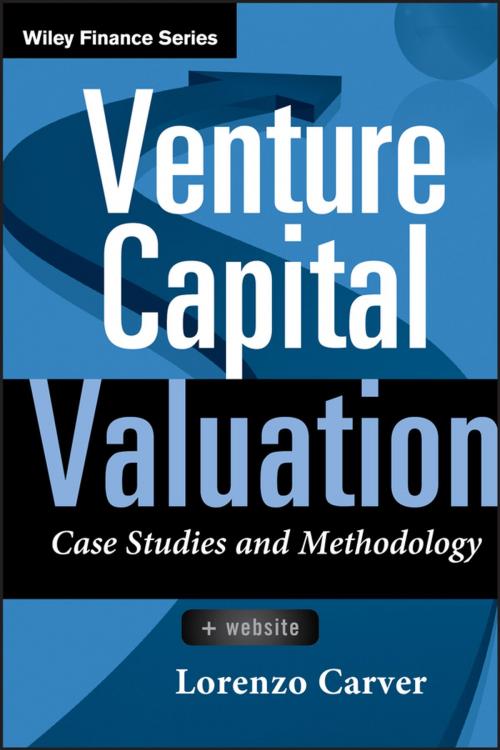 Cover of the book Venture Capital Valuation by Lorenzo Carver, Wiley