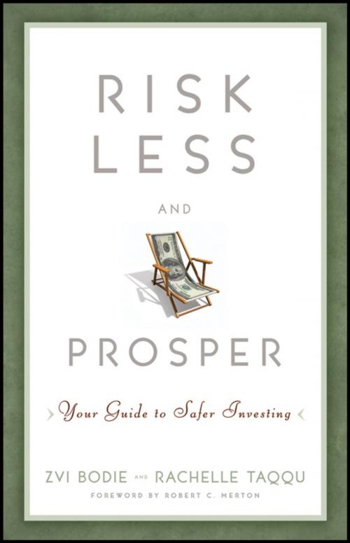 Cover of the book Risk Less and Prosper by Zvi Bodie, Rachelle Taqqu, Wiley