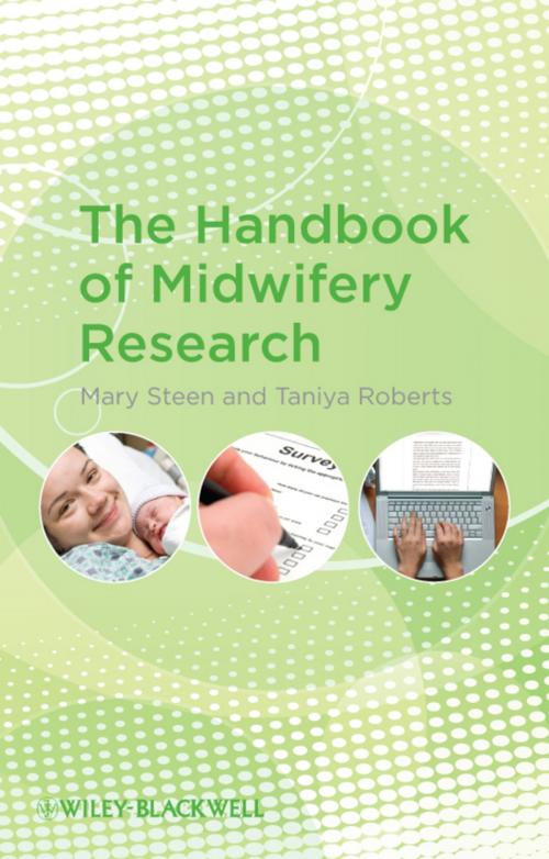 Cover of the book The Handbook of Midwifery Research by Mary Steen, Taniya Roberts, Wiley