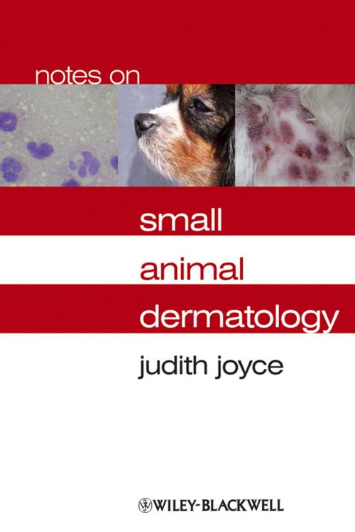 Cover of the book Notes on Small Animal Dermatology by Judith Joyce, Wiley