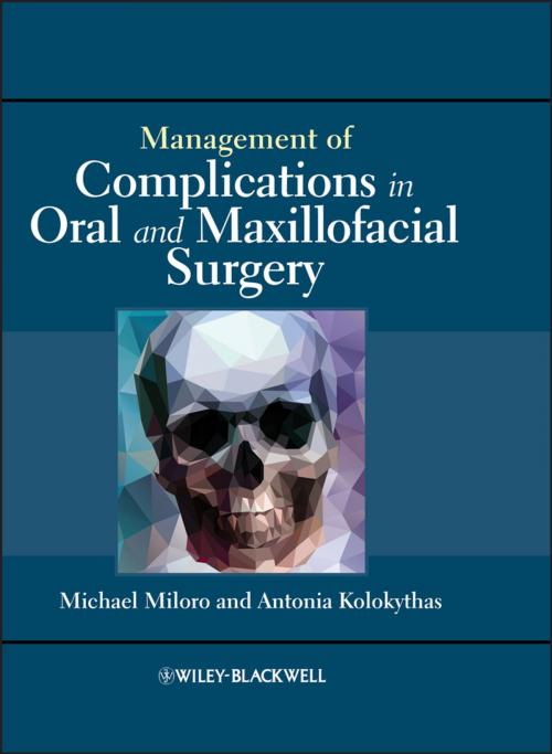 Cover of the book Management of Complications in Oral and Maxillofacial Surgery by , Wiley