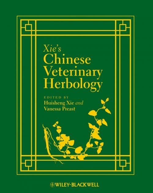 Cover of the book Xie's Chinese Veterinary Herbology by , Wiley