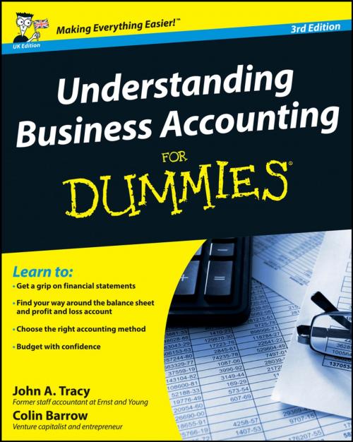 Cover of the book Understanding Business Accounting For Dummies by Colin Barrow, John A. Tracy, Wiley