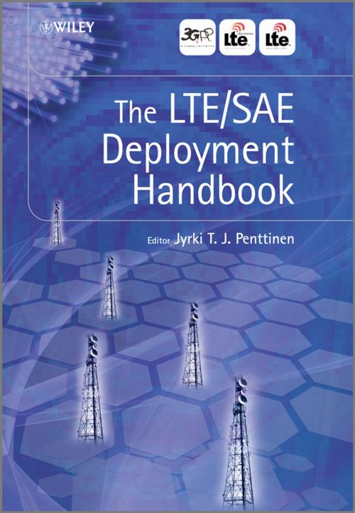 Cover of the book The LTE / SAE Deployment Handbook by , Wiley
