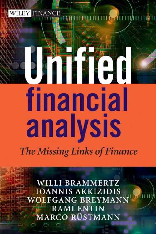 Cover of the book Unified Financial Analysis by Willi Brammertz, Ioannis Akkizidis, Wolfgang Breymann, Rami Entin, Marco Rustmann, Wiley