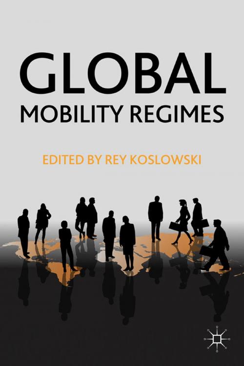 Cover of the book Global Mobility Regimes by , Palgrave Macmillan US