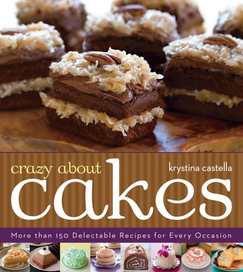 Cover of the book Crazy About Cakes by Krystina Castella, Sterling