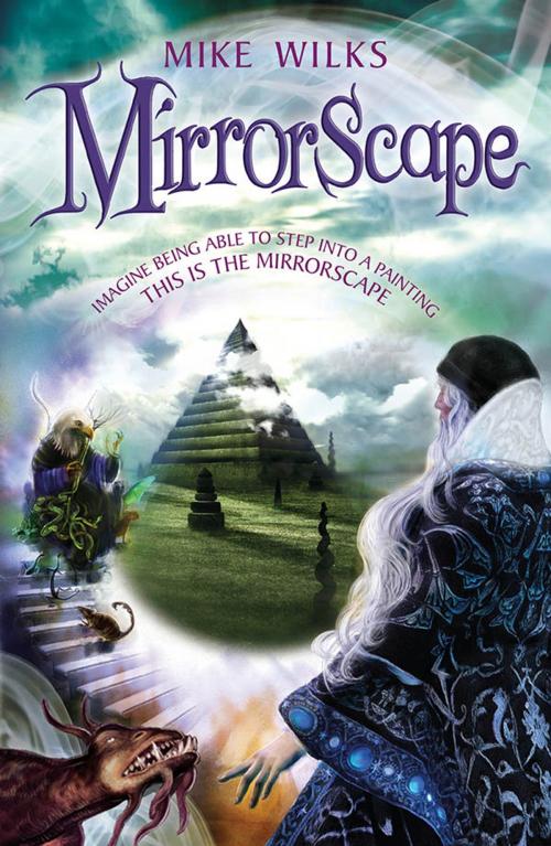 Cover of the book Mirrorscape by Mike Wilks, Egmont UK Ltd