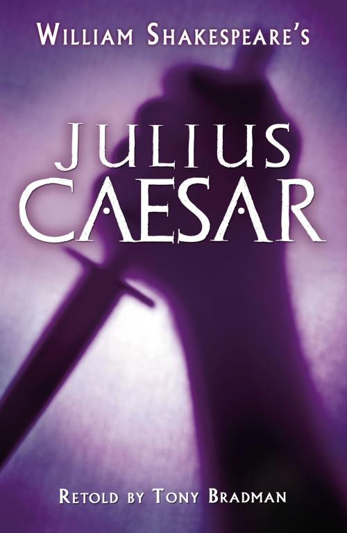Cover of the book Julius Caesar by Tony Bradman, Bloomsbury Publishing