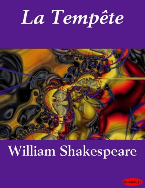 Cover of the book La Tempête by William Shakespeare, Release Date: November 10, 2011
