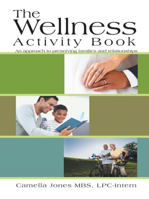 Cover of the book The Wellness Activity Book by Camella Jones, Trafford Publishing