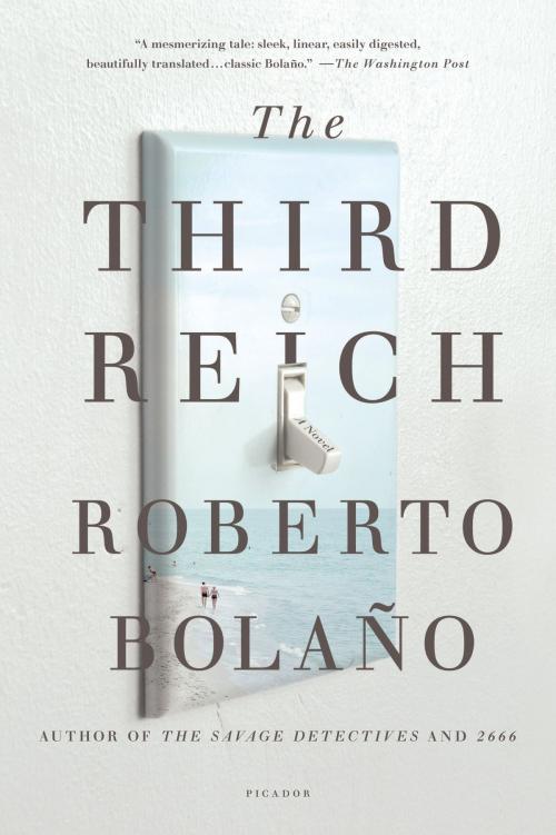 Cover of the book The Third Reich by Roberto Bolaño, Farrar, Straus and Giroux