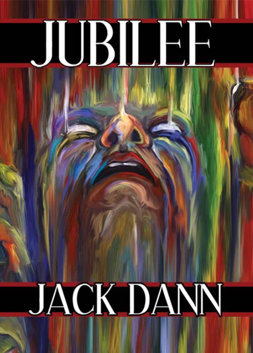 Cover of the book Jubilee by Jack Dann, Wildside Press LLC