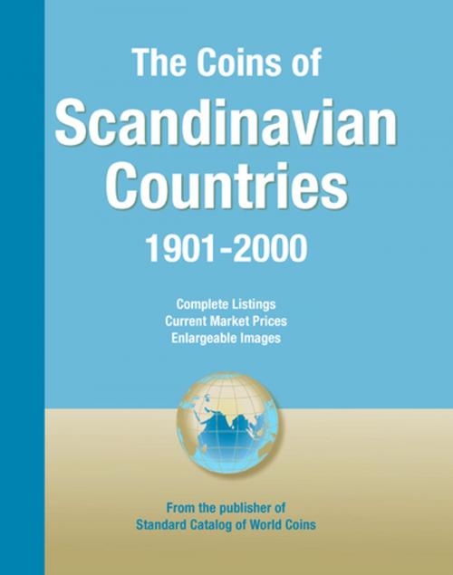 Cover of the book Coins of the World: Scandinavian Countries by , F+W Media