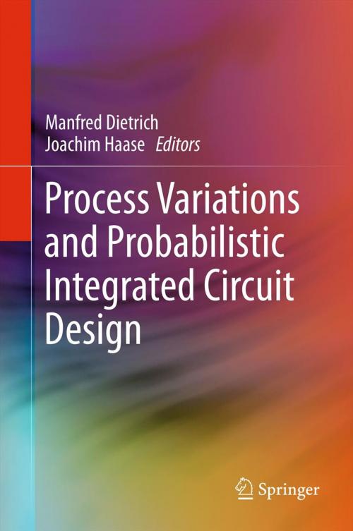 Cover of the book Process Variations and Probabilistic Integrated Circuit Design by , Springer New York