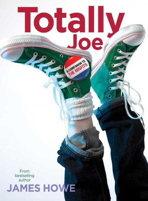 Cover of the book Totally Joe by James Howe, Atheneum Books for Young Readers