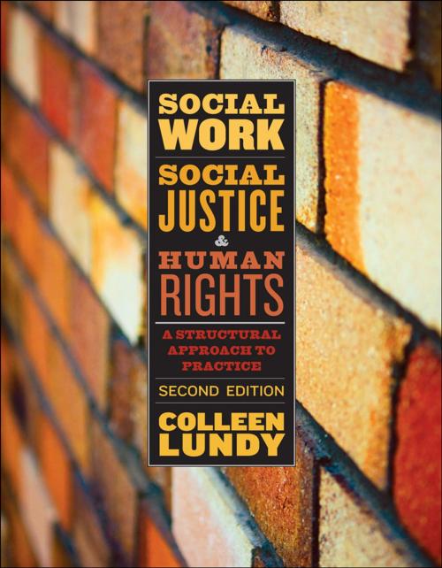 Cover of the book Social Work, Social Justice, and Human Rights by Colleen Lundy, University of Toronto Press, Higher Education Division