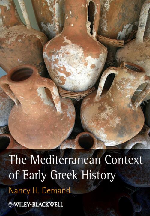 Cover of the book The Mediterranean Context of Early Greek History by Nancy H. Demand, Wiley