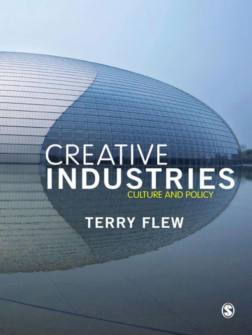Cover of the book The Creative Industries by Professor Terry Flew, SAGE Publications