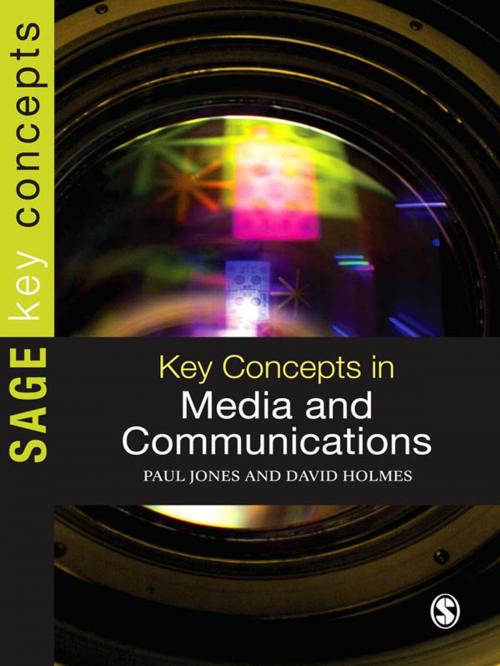 Cover of the book Key Concepts in Media and Communications by Paul Jones, Dr David Holmes, SAGE Publications