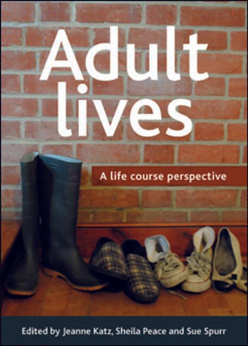 Cover of the book Adult lives by , Policy Press