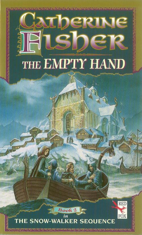 Cover of the book The Empty Hand by Catherine Fisher, RHCP
