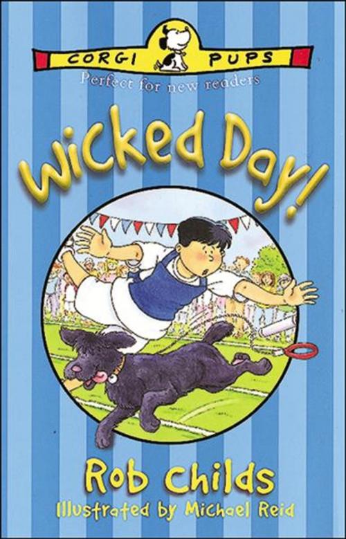 Cover of the book Wicked Day! by Rob Childs, RHCP