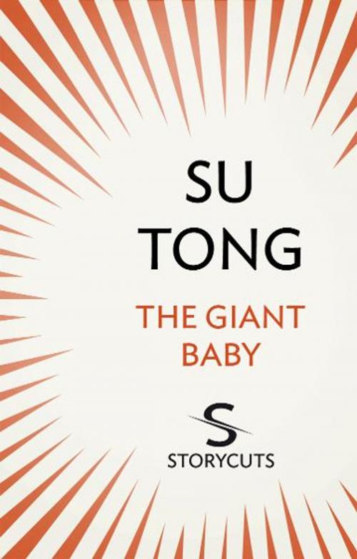 Cover of the book The Giant Baby (Storycuts) by Su Tong, Transworld