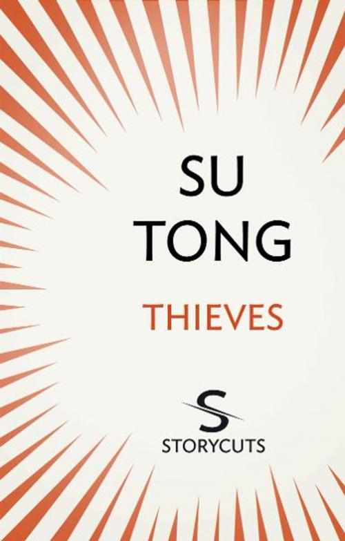 Cover of the book Thieves (Storycuts) by Su Tong, Transworld