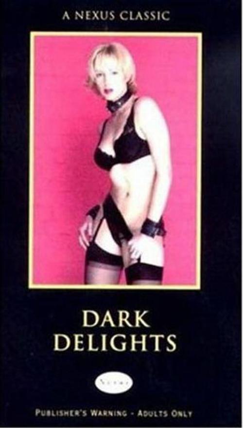 Cover of the book Dark Delights by Maria Del Rey, Ebury Publishing