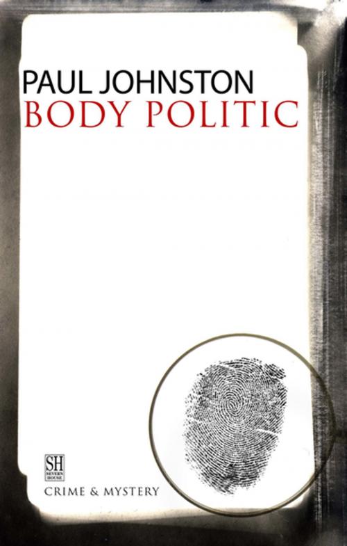 Cover of the book Body Politic by Paul Johnston, Severn House Publishers