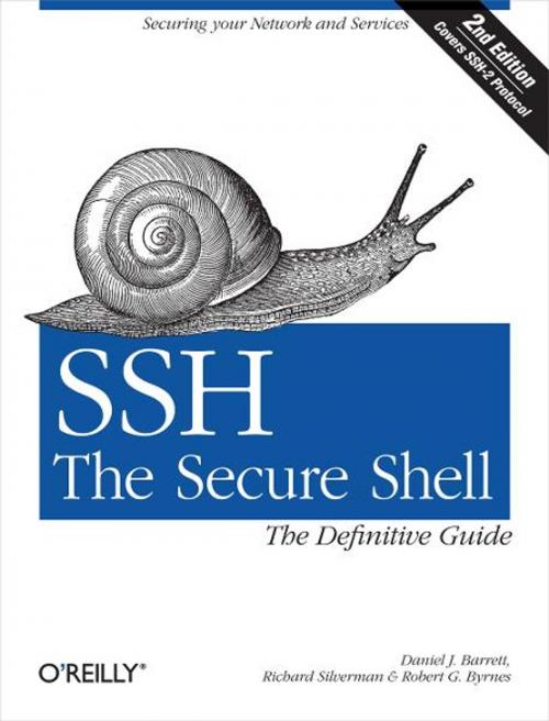 Cover of the book SSH, The Secure Shell: The Definitive Guide by Daniel J. Barrett, Richard E. Silverman, Robert G. Byrnes, O'Reilly Media