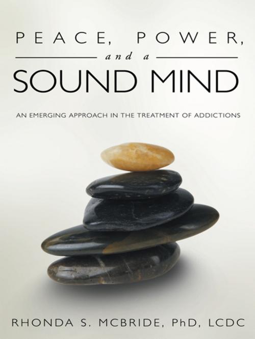 Cover of the book Peace, Power, and a Sound Mind by Rhonda S. McBride, Balboa Press